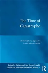 Book cover of The Time of Catastrophe by Christopher Dole