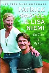 Book cover of The Time of My Life by Bill Medley