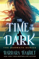 Book cover of The Time of the Dark by Barbara Hambly