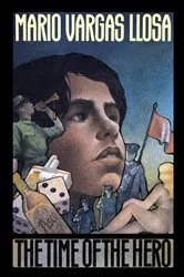 Book cover of The Time of the Hero by Mario Vargas Llosa