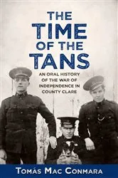 Book cover of The Time of the Tans by Tomás Mac Conmara