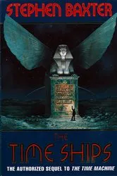 Book cover of The Time Ships by Stephen Baxter