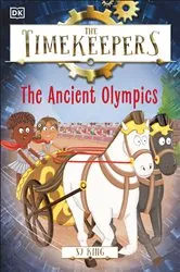 Book cover of The Timekeepers: The Ancient Olympics by SJ King