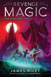 Book cover of The Timeless One by James Riley