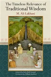 Book cover of The Timeless Relevance of Traditional Wisdom by William Stoddart