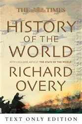 Book cover of The Times History of the World by Richard Overy