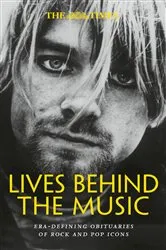 Book cover of The Times Lives Behind the Music by Unknown