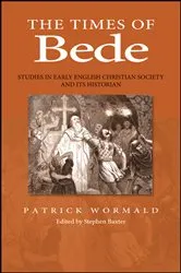 Book cover of The Times of Bede by Patrick Wormald