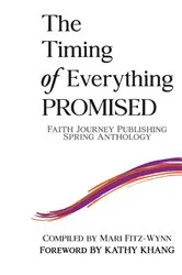 Book cover of The Timing of Everything Promised by Mari Fitz-Wynn