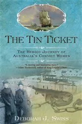 Book cover of The Tin Ticket by Deborah J. Swiss