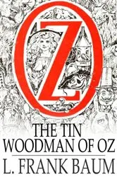 Book cover of The Tin Woodman of Oz by L. Frank Baum