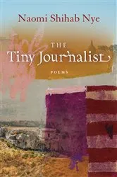 Book cover of The Tiny Journalist by Naomi Shihab Nye