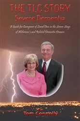 Book cover of The TLC Story - Severe Dementia by Unknown