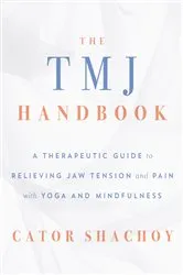 Book cover of The TMJ Handbook by Cator Shachoy