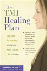 Book cover of The TMJ Healing Plan by Cynthia Peterson
