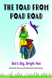 Book cover of The Toad From Poad Road by Ash Lee