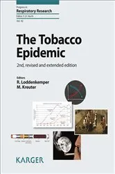Book cover of The Tobacco Epidemic (2nd ed.) by R. Loddenkemper
