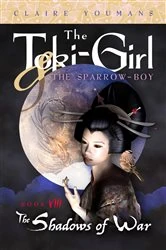 Book cover of The Toki-Girl and the Sparrow-Boy, Book 8 by Claire Youmans