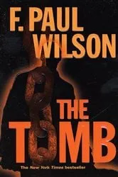 Book cover of The Tomb by F. Paul Wilson