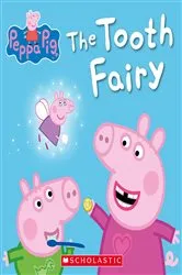 Book cover of The Tooth Fairy (Peppa Pig) by Scholastic