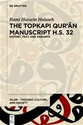 Book cover of The Topkapı Qurʾān Manuscript H.S. 32 by Rami Hussein Halaseh