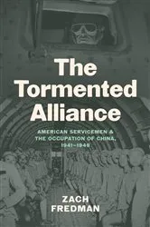 Book cover of The Tormented Alliance by Zach Fredman