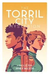 Book cover of The Torril City Mysterion (Book One) by James McLeod