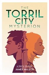 Book cover of The Torril City Mysterion by James McLeod