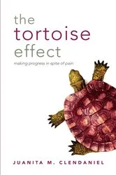 Book cover of The Tortoise Effect by Unknown