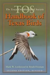 Book cover of The TOS Handbook of Texas Birds, Second Edition by Mark W. Lockwood