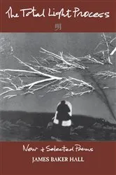Book cover of The Total Light Process by James Baker Hall