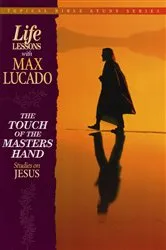 Book cover of The Touch of the Masters Hand by Max Lucado