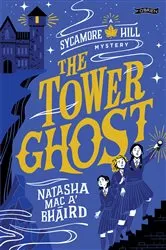 Book cover of The Tower Ghost by Natasha Mac a'Bháird