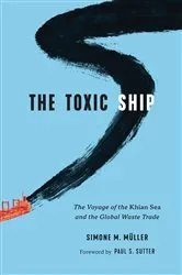 Book cover of The Toxic Ship by Simone M. Müller