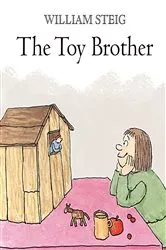 Book cover of The Toy Brother by William Steig