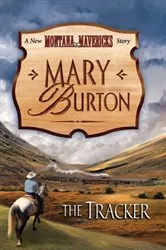 Book cover of The Tracker by Mary Burton