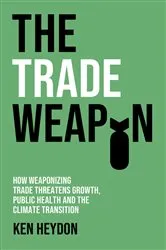 Book cover of The Trade Weapon by Ken Heydon