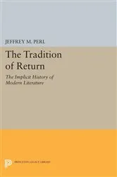 Book cover of The Tradition of Return by Jeffrey M. Perl