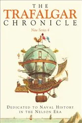 Book cover of The Trafalgar Chronicle: New Series 4 by Peter Hore