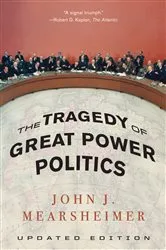 Book cover of The Tragedy of Great Power Politics (Updated Edition) by John J. Mearsheimer