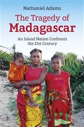 Book cover of The Tragedy of Madagascar by Nathaniel Adams