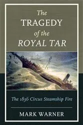Book cover of The Tragedy of the Royal Tar by Mark Warner