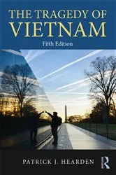 Book cover of The Tragedy of Vietnam (5th ed.) by Patrick Hearden