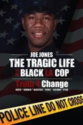 Book cover of The Tragic Life of A Black LA Cop by Unknown