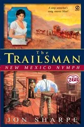 Book cover of The Trailsman #268 by Jon Sharpe