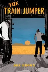 Book cover of The Train Jumper by Don Brown
