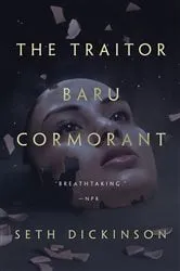 Book cover of The Traitor Baru Cormorant by Seth Dickinson