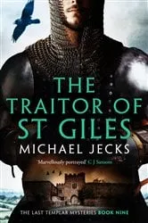 Book cover of The Traitor of St Giles by Michael Jecks