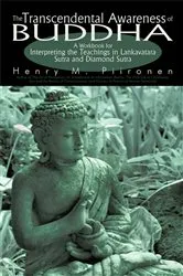 Book cover of The Transcendental Awareness of Buddha by Henry M. Piironen