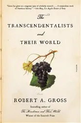 Book cover of The Transcendentalists and Their World by Robert A. Gross